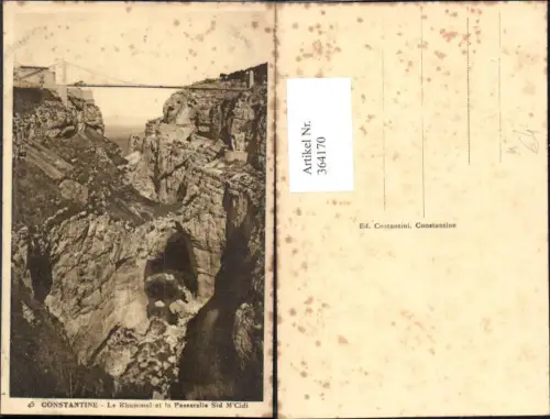 364170,Brücke Constantine Le Rhummel et la Passerelle Sid M Cidi