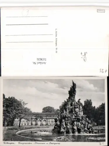 513631,Erlangen Emigranten-Brunnen u. Orangerie