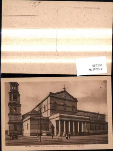 153958,Roma Rom Basilica di S. Paolo fuori le mura Il franco e il campanile Basiliko Kirche