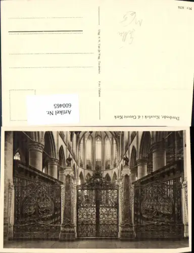 600465,Dordrecht Koorhek i. d. Groote Kerk Kirche Innen Gitter