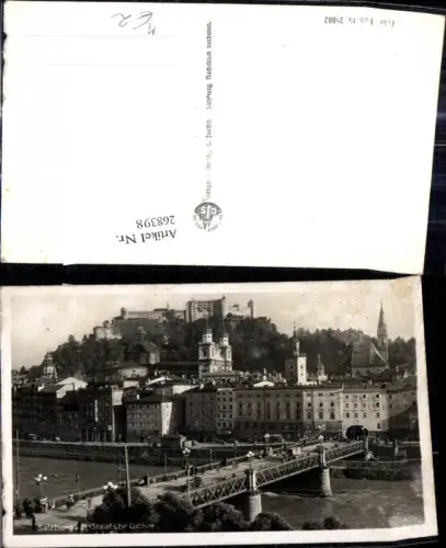 268398,Foto Ak Salzburg Staatsbrücke m. Festung Hohensalzburg i. Hintergrund Brücke