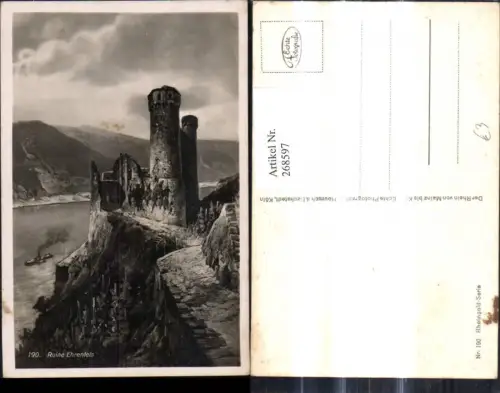 268597,Foto Ak Ruine Ehrenfels b. Rüdesheim a. Rhein Schiff Dampfer