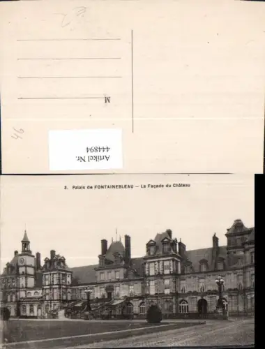 444894,Palais de Fontainebleau La Facade du Chateau Schloss
