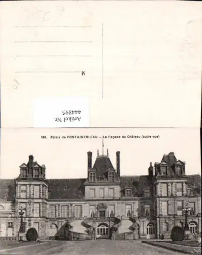 444895,Palais de Fontainebleau La Facade du Chateau autre vue Schloss