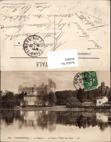444903,Pierrefonds Le Chateau Les Bains et l Hotel des Bains Schloss