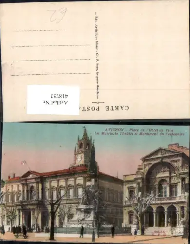 418753,Avignon Place de l Hotel de Ville La Mairie le Theatre et Monument du Centenaire Statue Monument