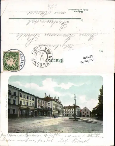 582940,tolle AK Gruß aus Holzkirchen Marktplatz 1902 LK Miesbach