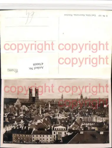 470668,München Teilansicht m. Frauenkirche u. Rathausturm