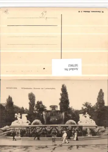 507862,München Wittelsbacher Brunnen am Lenbachplatz pub W. Zimmermann