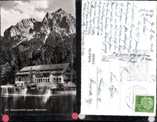 219439,Badersee b. Grainau Hotel geg. Waxenstein