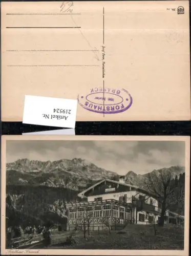 219524,Forsthaus Graseck b. Partenkirchen