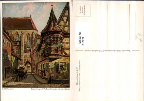 232121,Künstler AK L. Mößler Rothenburg ob d. Tauber Feuerleinserker m. Jakobskirche Kutsche
