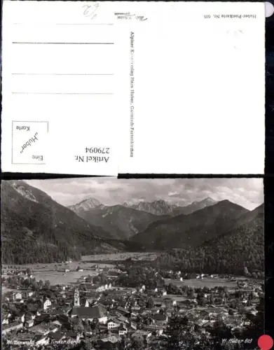279094,Mittenwald Totale geg. Tiroler-Berge Bergkulisse pub H. Huber 603