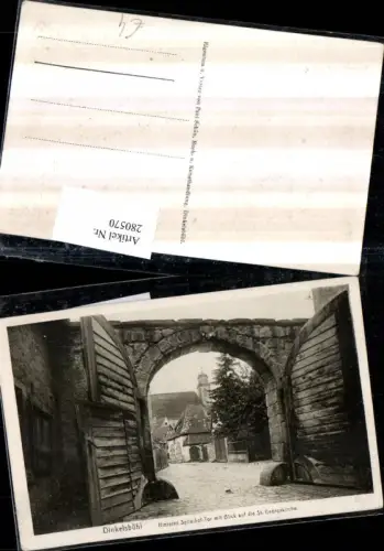 280570,Dinkelsbühl Hinteres Spitalhof-Tor m. Blick auf d. St. Georgskirche Kirche