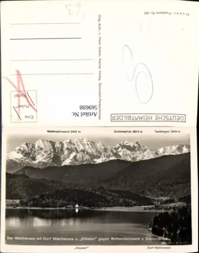 569698,Dorf Walchensee Klösterl geg. Wettersteinwand u. Dreitorspitze pub Huber 285