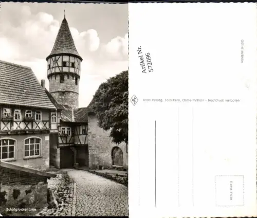 572096,Foto Ak Ostheim vor der Rhön Ansicht Schulglockenturm