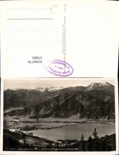 573061,Tegernsee Blick v. Berggasthof Neureuth auf Schloss Tegernsee u. Karwendel