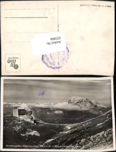 655906,Foto Ak Berchtesgaden Watzmannhaus mit Blick auf Hohen Göll