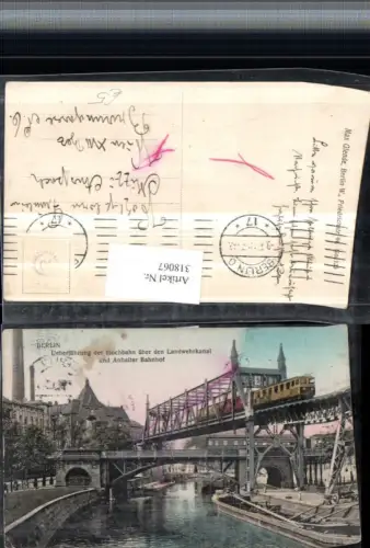 318067,Berlin Überführung der Hochbahn über den Landwehrkanal u. Anhalter Bahnhof