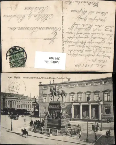 395700,Berlin Palais Kaiser Wilhelm d. Großen u. Denkmal Friedrich Statue