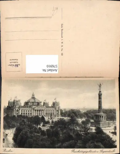 576910,Berlin Reichstagsgebäude u. Siegessäule