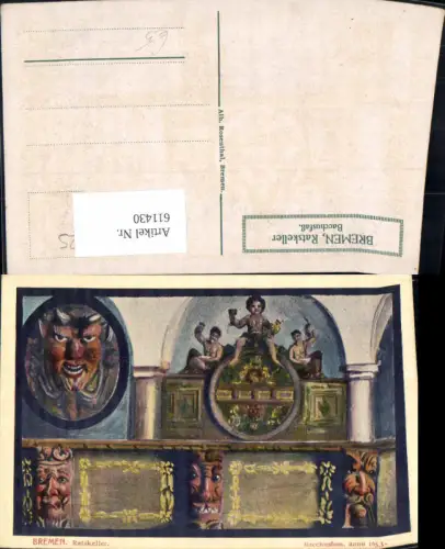 611430,Künstler Ak Bremen Ratskeller Bacchusfaß Wein
