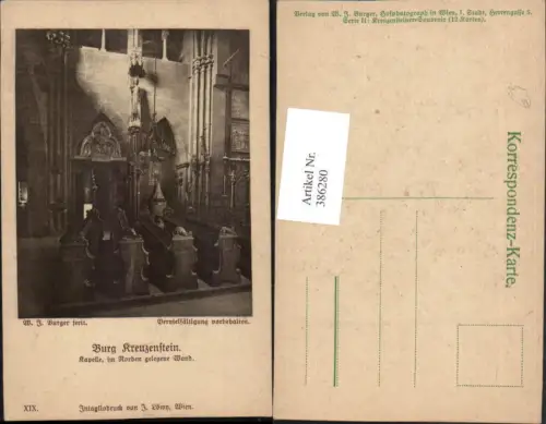 386280,Künstler AK W. J. Burger Burg Kreuzenstein b. Leobendorf Kapelle Innenansicht
