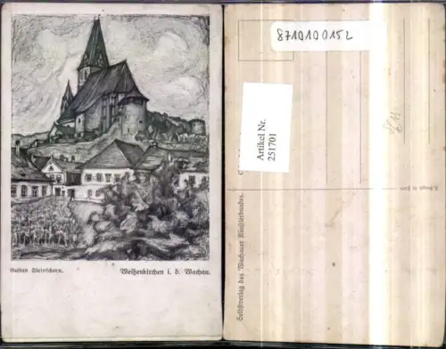 251701,Künstler AK Gustav Steinschorn Weißenkirchen in d. Wachau Kirche pub F. Berger