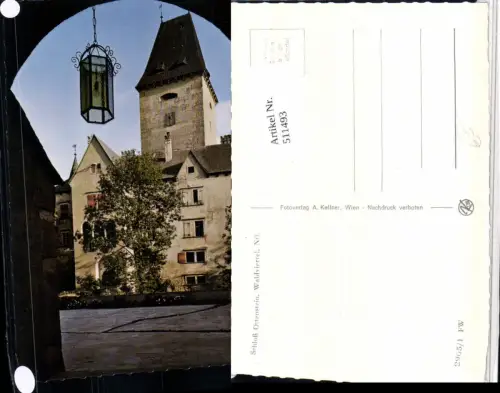 511493,Schloss Ottenstein b. Rastenfeld