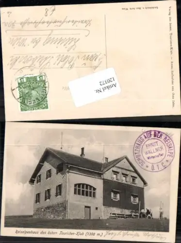 120372,Reisalpenhaus Reisalpe Lilienfeld Hainfeld Stempel Reisalpe 1910