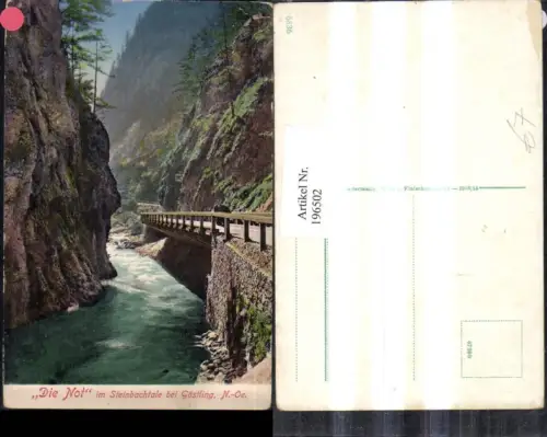 196502,Steinbachtale b. Göstling „Die Not“ Partie