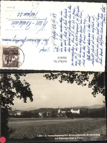 386819,Wolfpassing b. Steinakirchen am Forst Lehr- und Versuchsanstalt für Milchwirtschaft