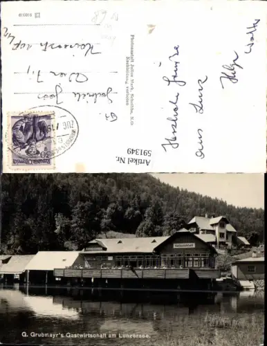 591349,Foto Ak Lunz a. See Lunzersee G. Grubmayrs Gastwirtschaft Ufer Bahnpost Zug 199 Waidhofen a. d. Ybbs