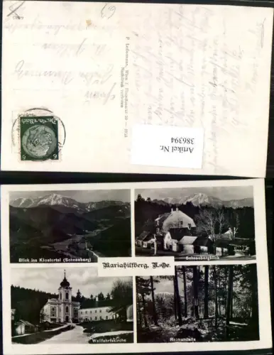 386394,Mariahilfberg b. Gutenstein Kirche Raimundsitz Klostertal Mehrbildkarte