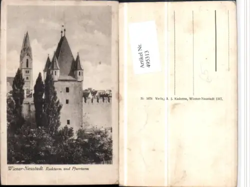 495313,Wiener Neustadt Reckturm Turm u. Pfarrturm