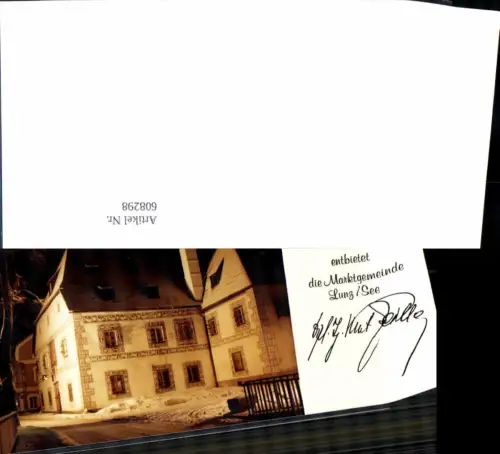 608298,Foto Lunz a. See Frohe Weihnachten der Marktgemeinde Autogramm Bürgermeister