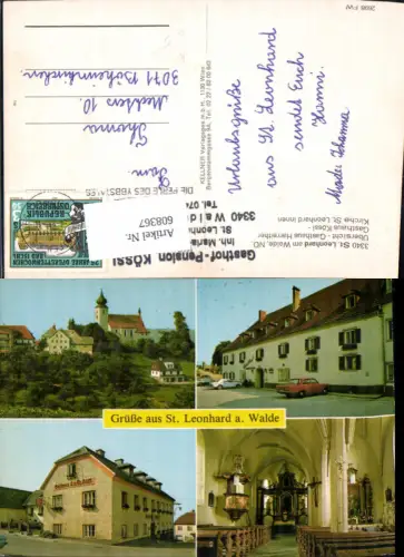 608367,Mehrbild Ak St Leonhard a. Walde Gasthaus Harreither Gasthaus Kössl Kirche