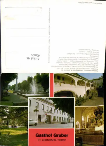608379,Mehrbild Ak St Leonhard a. Forst Gasthof Gruber Springbrunnen Ansicht Kirche Innen
