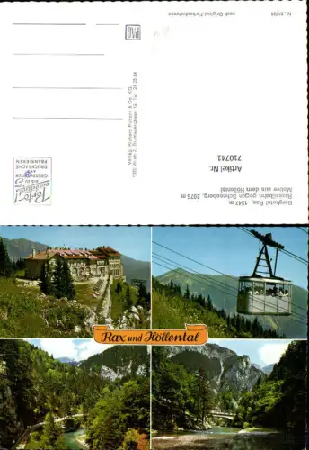 710741 Mehrbild AK Berghotel Rax Raxseilbahn geg. Schneeberg Höllental Seilbahn Reichenau a. d. Rax