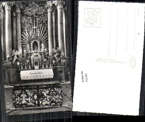 711431 Foto AK Maria Dreieichen Wallfahrtskirche Gnadenaltar Altar