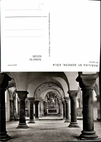 625100,Foto Ak Köln a. Rhein Basilika St Gereon Krypta