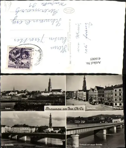 416005,Braunau am Inn Totale Stadtplatz Brücken Mehrbildkarte