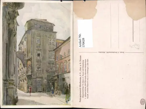 570628,Künstler Ak F. X. Weidinger Pfarrplatz Ecke Pfarrgasse Bürgerhaus Linz a. d. Donau