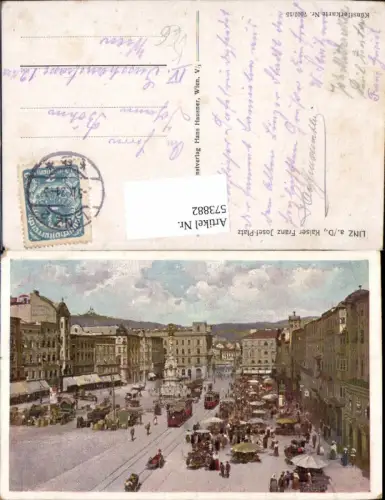 573882,Künstler AK Linz an der Donau Kaiser Franz Josef Platz pub Hausner 7007euro15