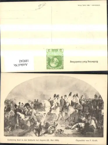 189242,Künstler Ak P. Krafft n. Ölgemälde Erzherzog Karl i. d. Schlacht b. Aspern 1809