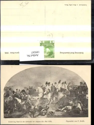 189247,Künstler Ak P. Krafft n. Ölgemälde Erzherzog Karl i. d. Schlacht b. Aspern 1809