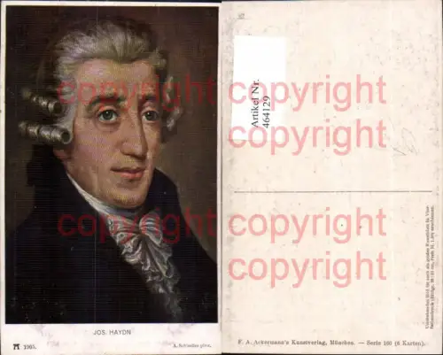 464129,Künstler Ak A. Schindler Joseph Haydn Komponist pub F. A. Ackermann 160euro1905