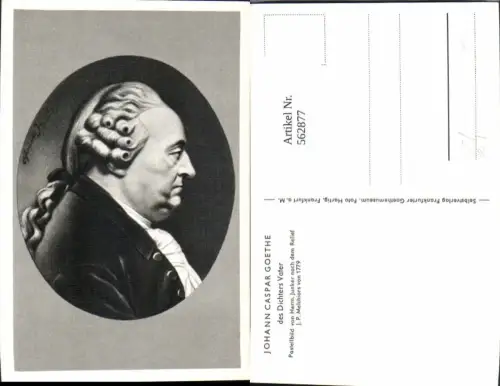 562877,Johann Caspar Goethe Vater d. Dichters Kunst Wissenschaft