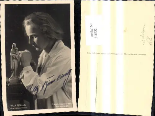 216432,Oberammergau Passionsspiele 1934 Willy Bierling Johannesdarsteller Ak m. Autogramm