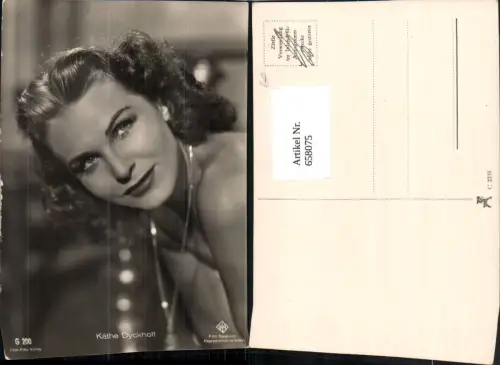 658075,Schauspielerin Käthe Dyckhoff pub Film Foto Verlag G 200